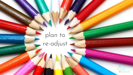 plan to readjust even when things don't go as planned